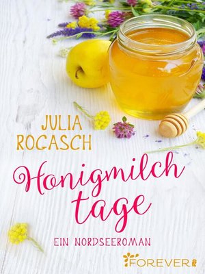 cover image of Honigmilchtage